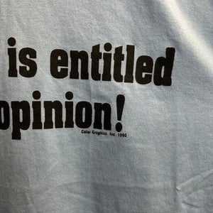 Vintage 90’s 90’ My Opinion Tee Size XL