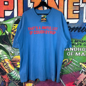 That’s A Awful Lot of Cough Syrup Tee Size XL