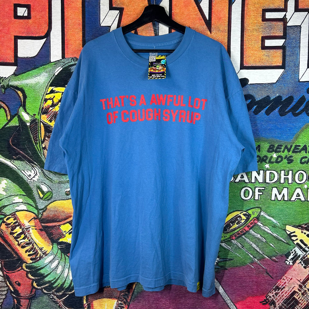 That’s A Awful Lot of Cough Syrup Tee Size XL