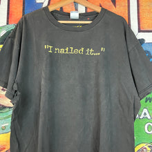 Load image into Gallery viewer, Y2K I Nailed It Jesus Tee Size XL
