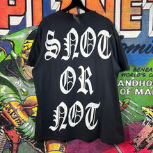Load image into Gallery viewer, Homixide Gang ‘Snot or Not’ Tee Size Medium
