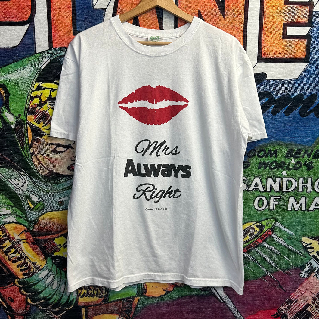 Y2K Mrs.Always Right Tee Size Medium